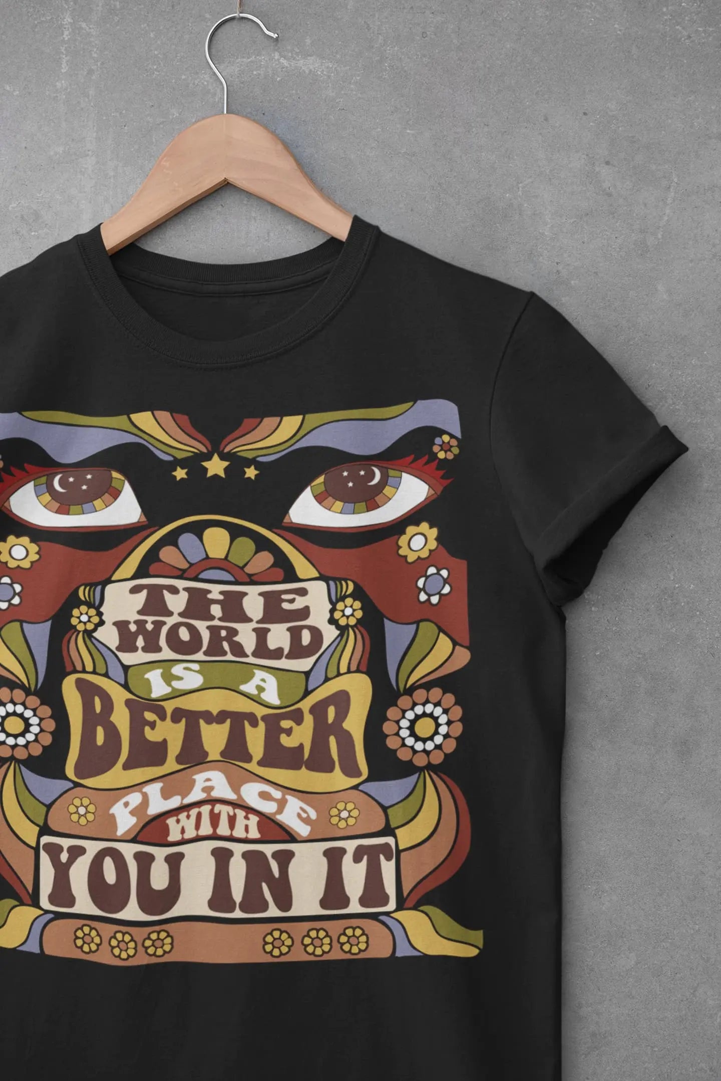 World is better with you in it Graphic Tee Shirt, Hoodie Sweatshirt